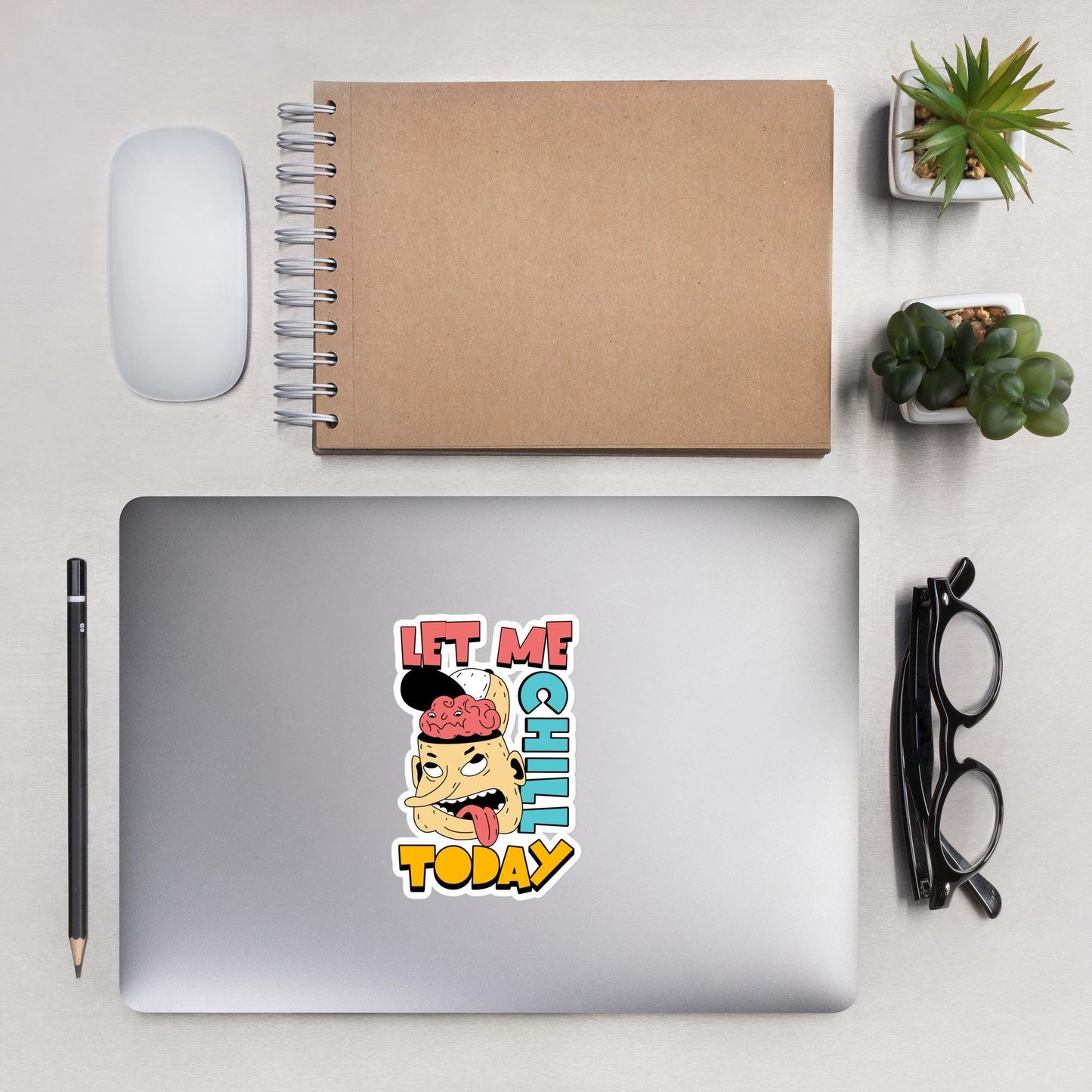 Chill Today Sticker, Vinyl Decal, Motivational Sticker, Laptop Sticker, Water Bottle Sticker, Positive Vibes, Gift Idea