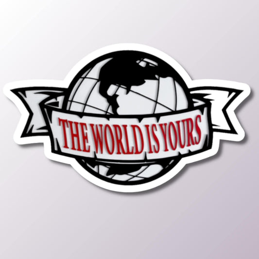 The World Is Yours Sticker, Inspirational Decal, Motivational Sticker, Laptop Stickers, Water Bottle Decal